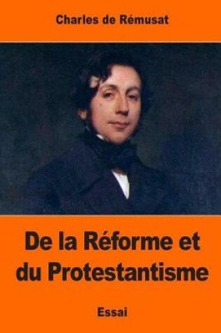 Cover of de la R forme Et Du Protestantisme