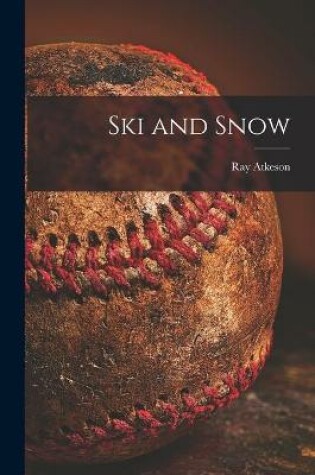 Cover of Ski and Snow