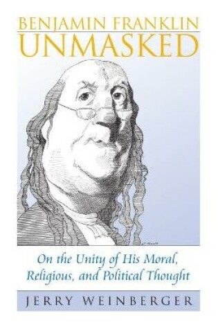 Cover of Benjamin Franklin Unmasked