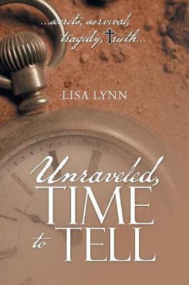 Book cover for Unraveled, Time to Tell