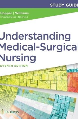 Cover of Study Guide for Understanding Medical Surgical Nursing