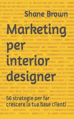 Book cover for Marketing per interior designer