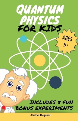 Book cover for Quantum Physics for Kids