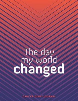 Book cover for The Day My World Changed
