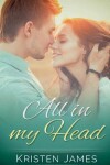 Book cover for All in my Head