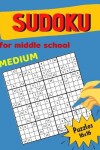 Book cover for Medium Sudoku For Middle School Puzzles 16x16