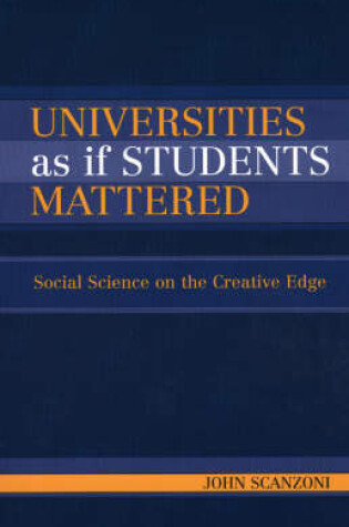 Cover of Universities As If Students Mattered