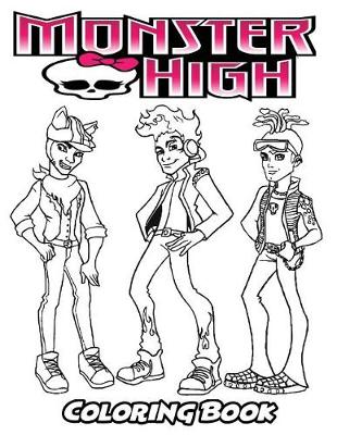 Book cover for Monster High Coloring Book