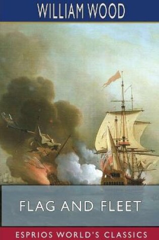 Cover of Flag and Fleet (Esprios Classics)