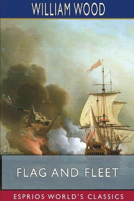 Book cover for Flag and Fleet (Esprios Classics)