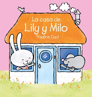 Book cover for La casa de Lily y Milo