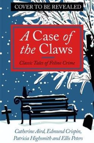 Cover of A Case of the Claws