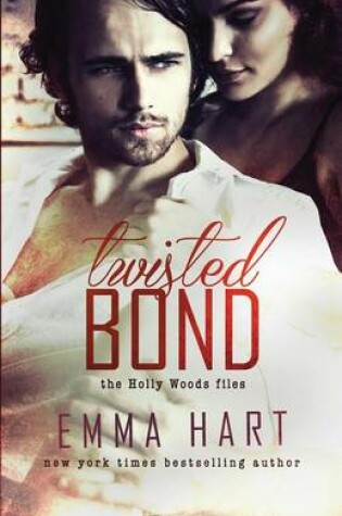 Cover of Twisted Bond