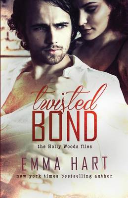 Book cover for Twisted Bond