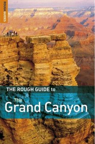 Cover of The Rough Guide to the Grand Canyon