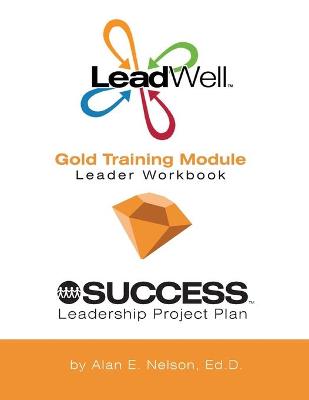 Book cover for LeadWell Gold Training Module Leader Workbook
