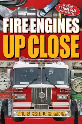 Cover of Fire Engines Up Close
