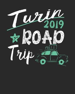 Book cover for Turin Road Trip 2019