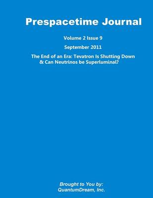 Book cover for Prespacetime Journal Volume 2 Issue 9