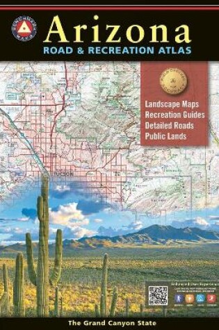 Cover of Arizona Road & Recreation Atlas 12th Edition