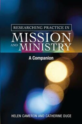 Cover of Researching Practice in Mission and Ministry