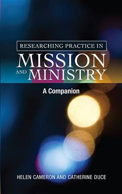 Cover of Researching Practice in Mission and Ministry