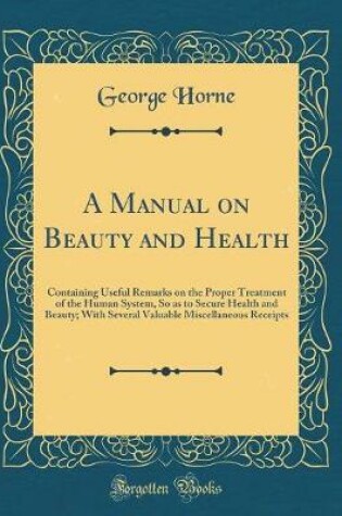 Cover of A Manual on Beauty and Health