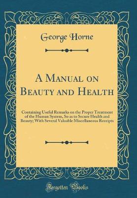 Book cover for A Manual on Beauty and Health