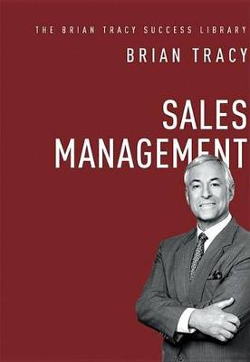 Book cover for Sales Management (the Brian Tracy Success Library)