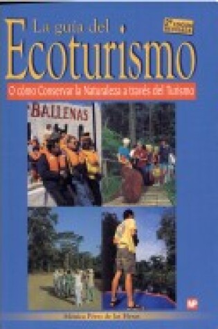 Cover of La Guia del Ecoturismo