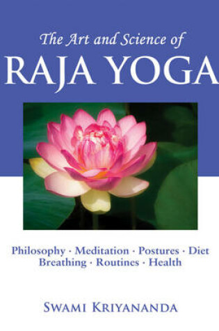 Cover of Art and Acience of Raja Yoga