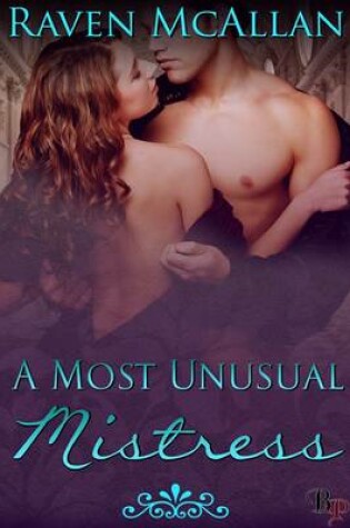 Cover of A Most Unusual Mistress