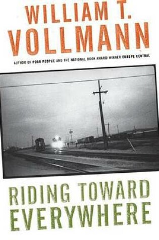 Cover of Riding Toward Everywhere