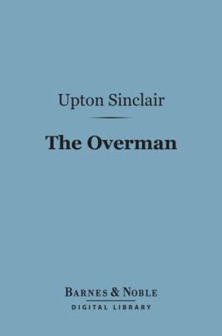 Cover of The Overman (Barnes & Noble Digital Library)