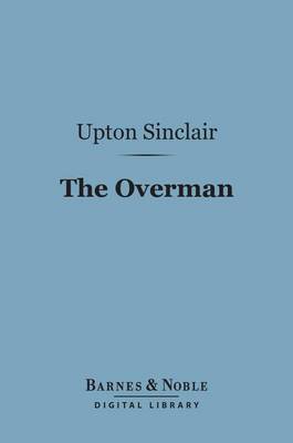 Book cover for The Overman (Barnes & Noble Digital Library)