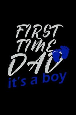 Book cover for First time Dad it's a boy