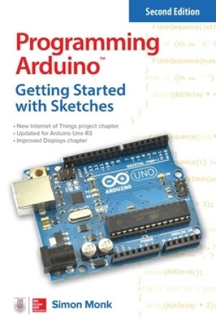 Cover of Programming Arduino: Getting Started with Sketches, Second Edition