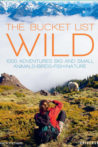 Cover of The Bucket List: Wild