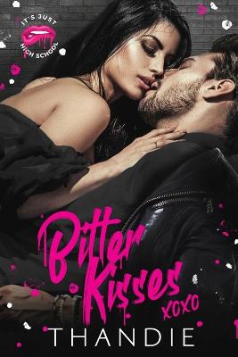 Book cover for Bitter Kisses