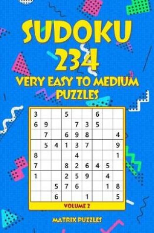 Cover of Sudoku 234 Very Easy to Medium Puzzles