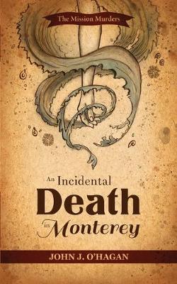 Book cover for An Incidental Death at Monterey