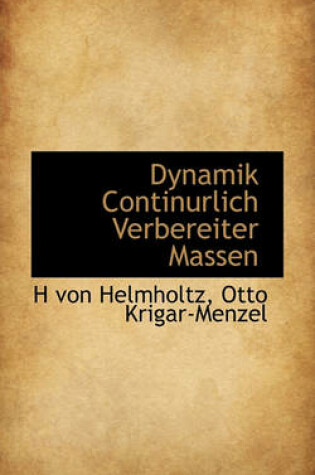 Cover of Dynamik Continurlich Verbereiter Massen