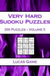 Book cover for Very Hard Sudoku Puzzles Volume 5