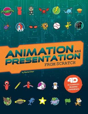 Book cover for Animation and Presentation from Scratch: 4D an Augmented Reading Experience (Code it Yourself 4D)