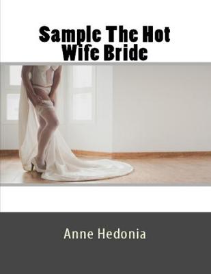 Book cover for Sample the Hot Wife Bride