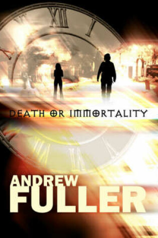 Cover of Death or Immortality