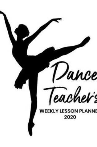 Cover of Dance Teacher's Weekly Lesson Planner