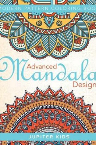 Cover of Advanced Mandala Designs