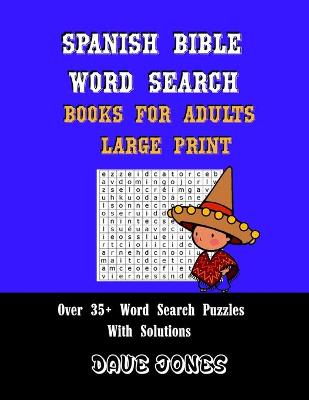 Book cover for Spanish Bible Word Search Books for Adults Large Print