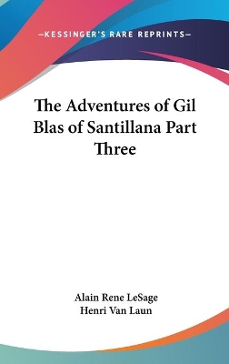 Book cover for The Adventures of Gil Blas of Santillana Part Three